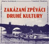 CD Zakázaní zpěváci druhé kultury