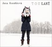 CD Toulání - Jana Kozubková - Český Folk a Country na CD CD Jana Kozubková - Toulání