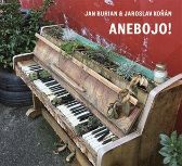 CD Jan Burian & Jaroslav Kořán - Anebojo !