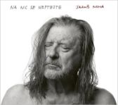 CD Jakub Noha - Na nic se neptejte