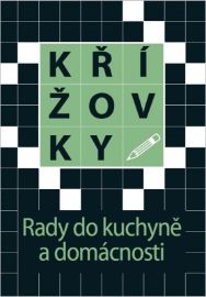 Křížovky Rady do kuchyně a domácnosti