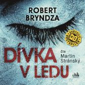 Dívka v ledu - CD (Čte Martin Stránský) - audiokniha