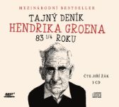 Tajný deník Hendrika Groena 83 1/4 roku - CDmp3 (Čte Jiří Žák)