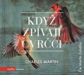 CD Když zpívají cvrčci (audiokniha)