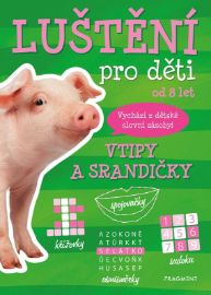 Luštění pro děti - Vtipy a srandičky