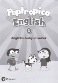 Poptropica Eng 3 Slovníček CZ - kolektiv autorů - Anglické slovníky Poptropica English 3 SLOVNÍČEK