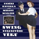 2 LP Ondřej Havelka a jeho Melody Makers : Swing nylonového věku