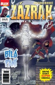 Blesk komiks 03 - Dechberoucí zázrak - Bílá paní 02/2016