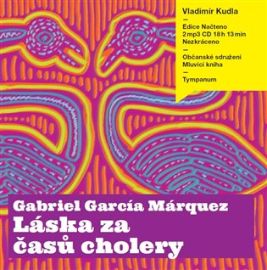 Láska za časů cholery - 2CDmp3 (čte Vladimír Kudla)