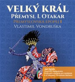 3CD Velký král Přemysl Otakar I