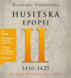 CD Husitská epopej II.- Za časů hejtmana Jana Žižky