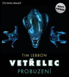 CDmp3 Vetřelec - Probuzení (Čte Pavel Rímský)