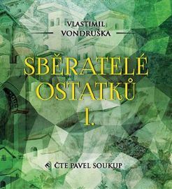 CD Sběratelé ostatků I.
