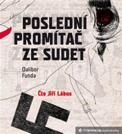 CD Poslední promítač ze Sudet