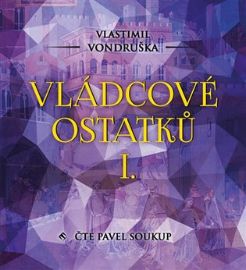 CD Vládcové ostatků I.