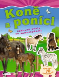 Koně a poníci - zábavné úkoly se samolep