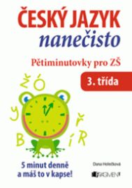 Český jazyk nanečisto - Pětimin.3.tř.ZŠ
