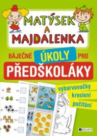 Matýsek a Majdalenka - Báječné úkoly pro předškoláky
