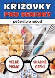 Křížovky pro seniory - Pečení pro radost