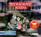 CD Ducháčkovic rodina aneb Tajemství půlnoční mlhy (audiokniha pro děti)