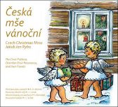 CD Česká mše vánoční... a další vánoční skladby