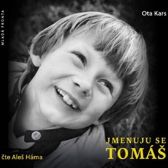 Jmenuju se Tomáš - CDmp3 (Čte Aleš Háma)