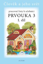 Prvouka 3/1 - Pracovní listy k učebnici 