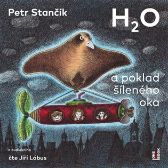 CDmp3 H2O a poklad šíleného oka (Čte Jiří Lábus)