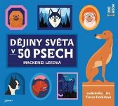 CD Dějiny světa v 50 psech
