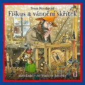 CD Fiškus a vánoční skřítek (Čte Vladimír Javorský) - audiokniha - Sven Nordqvist - Audioknihy - pro děti CD Fiškus a vánoční skřítek