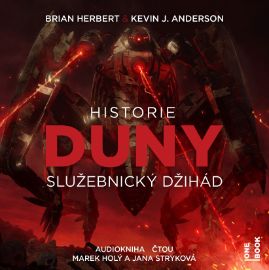 Historie Duny: Služebnický džihád - 2CDmp3 (Čte Jana Stryková, Marek Holý) - audiokniha - Kevin James Anderson,Brian Herbert,Tereza Verecká - Audioknihy - fantasy, sci-fi, horor Historie Duny: Služebnický džihád - 2CDmp3 (Čte Jana Stryková, Marek Holý)