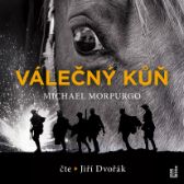 CD Válečný kůň (Čte Jiří Dvořák) - audiokniha