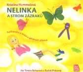 Nelinka a strom zázraků - Kniha o létání a splněných přáních - CD (Čte Tereza Bebarová a Radek Pokorný)