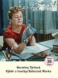Hermína Týrlová. Výběr z tvorby/ Selected Works