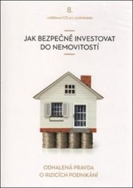 Jak bezpečně investovat do nemovitostí - CD