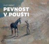 CD Pevnost v poušti (Čte David Novotný) - audiokniha