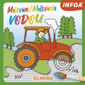 Malování / Maľovanie vodou - Technika