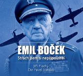 CD Emil Boček Strach jsem si nepřipouštěl