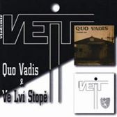 CD Quo Vadis & Ve Lví Stopě