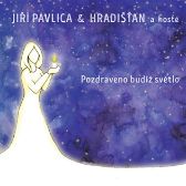 CD Pozdraveno budiž světlo