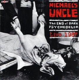 CD The End of Dark Psychedelia / Live 1987