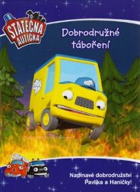Dobrodružné táboření - kniha Statečná autíčka