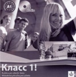 CD Klacc 1! Ruština pro SŠ - Metodická příručka pro učitele - kolektiv autorů - Učebnice ruštiny Klacc 1! Ruština pro SŠ - Metodická příručka pro učitele - CD