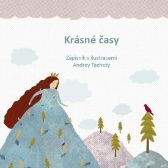 Krásné časy - Zápisník s ilustracemi