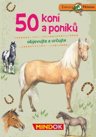 Expedice příroda: 50 koní a poníků - kolektiv autorů - Didaktické pomůcky Expedice příroda: 50 koní a poníků