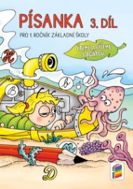 Písanka 1.ročník 3.díl Čteme a píšeme s Agátou NNS - Písanky a slabikáře Písanka, 3 .díl (Čteme a píšeme s Agátou)