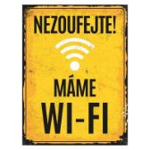 Plechová cedule - Máme Wi-Fi