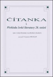 Čítanka k přehledu české literatury 20. století