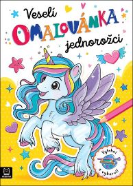 Omalovánka Veselí jednorožci - Agnieszka Bator - Omalovánky jednorožců Omalovánka Veselí jednorožci
