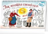 Kalendář 2027 stolní: Jak to dříve chodívalo..., 23,1 x 14,5 cm - Kamila Skopová - Stolní kalendáře Jak to dříve chodívalo 2027 - stolní kalendář